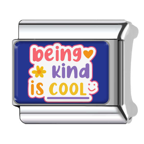 Being Kind Is Cool