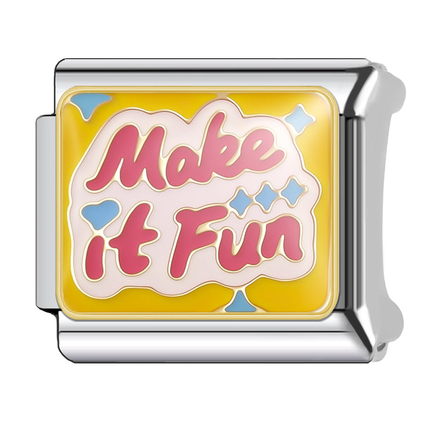 Make It Fun