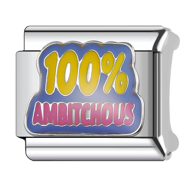 100% AMBITCHOUS