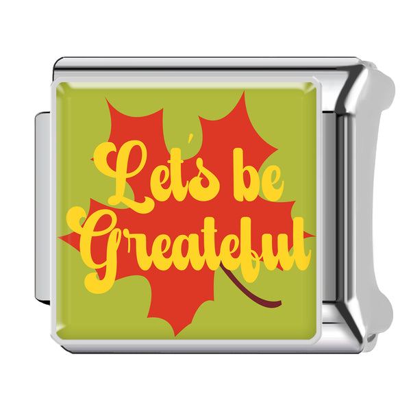 Let’s Be Grateful