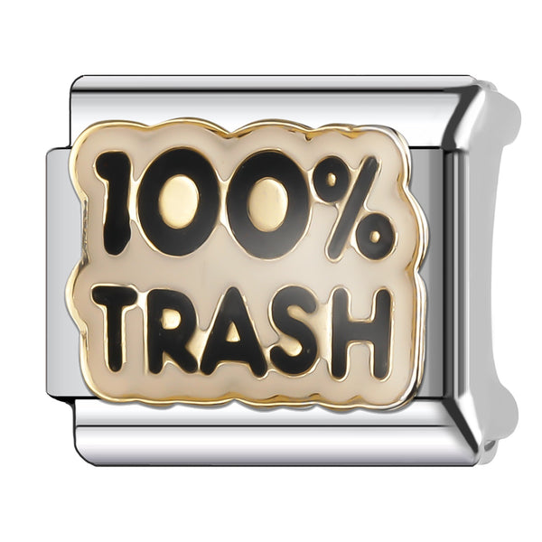 100% TRASH